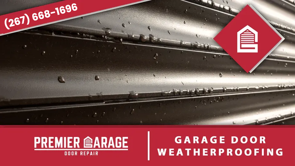 premier-Garage_door_weatherproofing-pa-pa