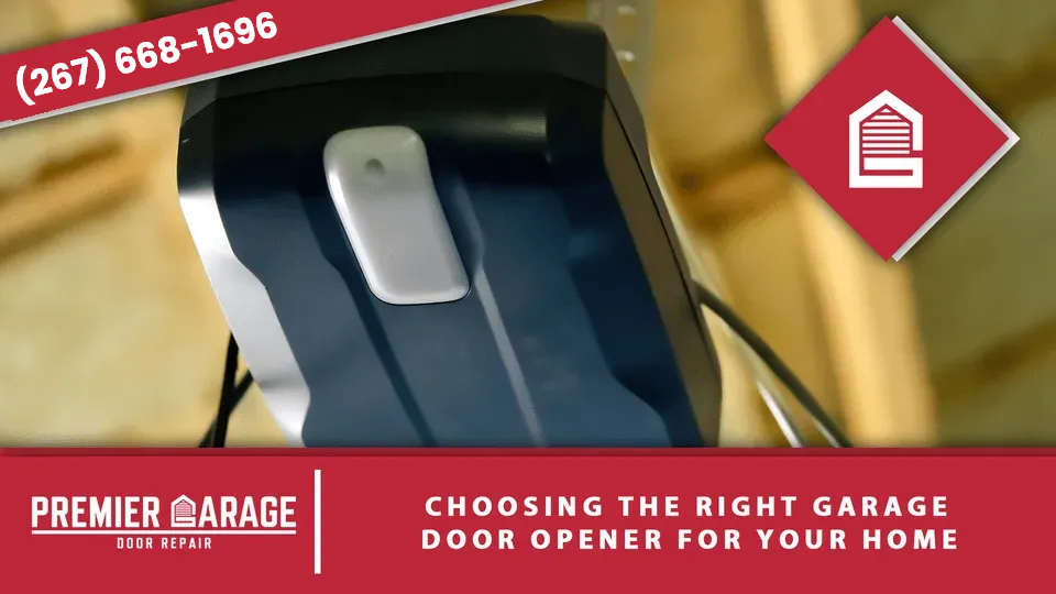 premier-choosing-right-door-opener-pa-pa